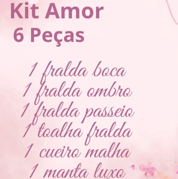Kit Amor com 6 peças
