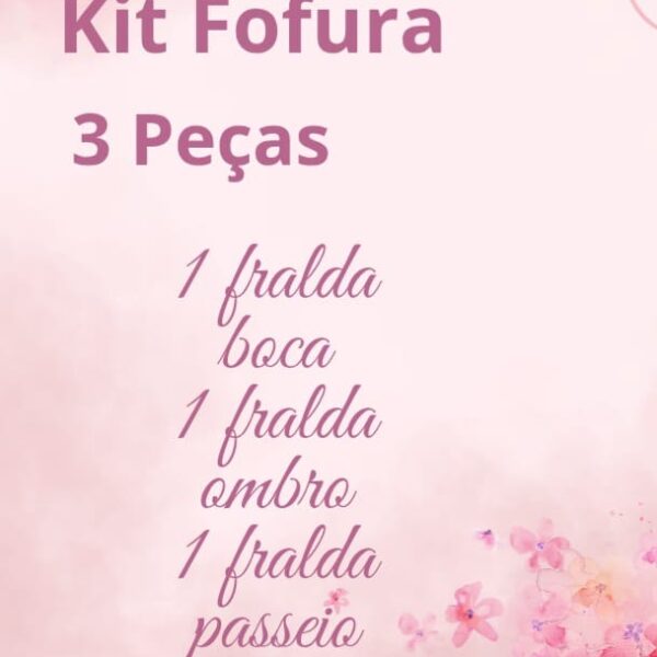 Kit Fofura com 3 peças