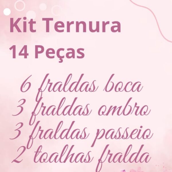 Kit Ternura 14 peças